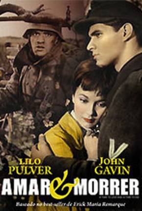 Assistir e baixar Amar e Morrer - Legendado (1958) via Torrent com Qualidade