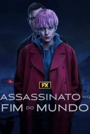 Assistir e baixar Assassinato no Fim do Mundo - 1ª Temporada Legendada (2023) via Torrent com Qualidade