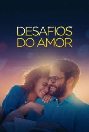 Desafios do Amor (2021) Torrent — Baixar em Alta Definição