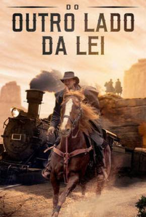 Filme Do Outro Lado da Lei (2020) para Download em Torrent