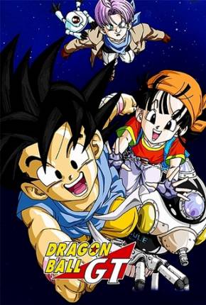Baixar Desenho Dragon Ball GT - Remasterizado 1080P (1996) em Torrent — Dublado e Dual Áudio