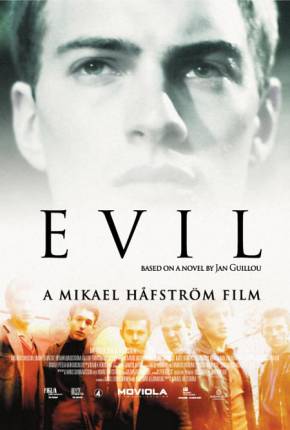 Assistir e baixar Evil - Raízes do Mal (2003) via Torrent com Qualidade