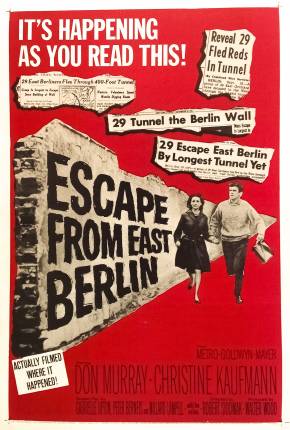 Filme Fuga de Berlim Oriental / Escape from East Berlin (1962) para Download em Torrent