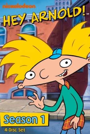 Baixar Desenho Hey Arnold! - 1ª Temporada (1996) em Torrent — Dublado e Dual Áudio