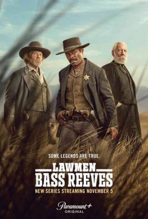 Assistir e baixar Homens da Lei - Bass Reeves - 1ª Temporada Legendada (2023) via Torrent com Qualidade