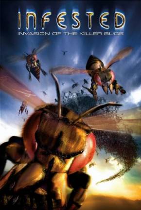 Infested - A Invasão (2002) Torrent — Baixar em Alta Definição