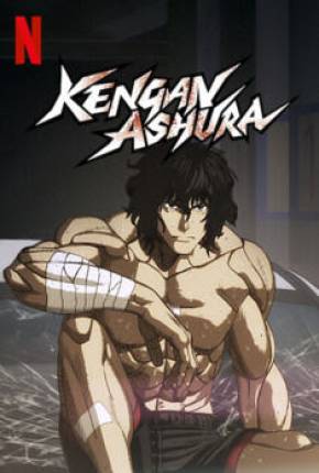 Assistir e baixar Kengan Ashura 1ª e 2ª Temporada (2019) via Torrent com Qualidade