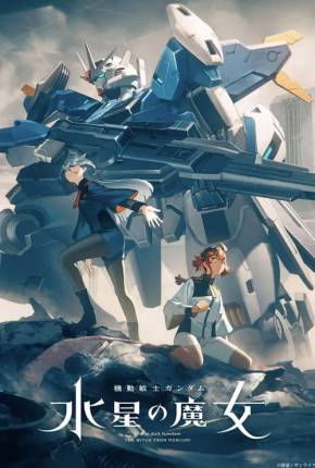 Assistir e baixar Mobile Suit Gundam: The Witch from Mercury (2022) via Torrent com Qualidade