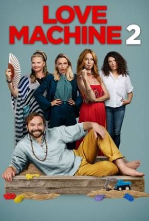 Love Machine 2 - Legendado (2023) — Download Torrent em HD, 1080p ou 4K