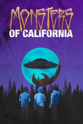 Monsters of California - Legendado (2023) — Download Torrent em HD, 1080p ou 4K