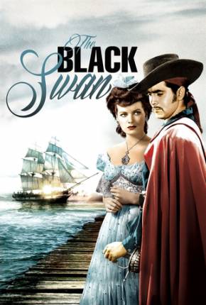 O Cisne Negro / The Black Swan (1942) — Download Torrent em HD, 1080p ou 4K