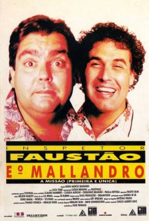 Baixar Filme O Inspetor Faustão e o Mallandro (1991) em Torrent — Dublado e Dual Áudio