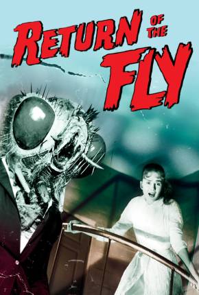 Baixar Filme O Monstro de Mil Olhos / O Retorno da Mosca (1959) em Torrent — Dublado e Dual Áudio