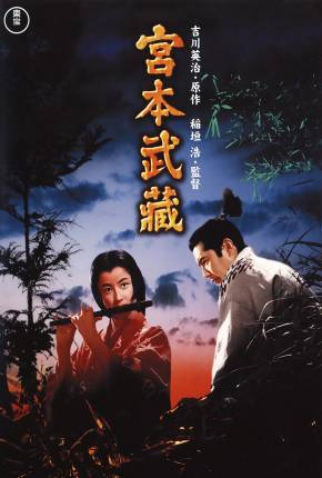 O Samurai Dominante 1 - Musashi Miyamoto - Legendado (1954) Torrent — Baixar em Alta Definição