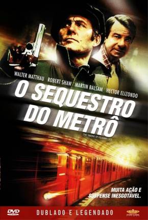 Download de O Seqüestro do Metrô - Legendado (1974) — Torrent Dublado e Legendado