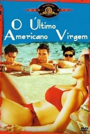 Assistir e baixar O Último Americano Virgem (1982) via Torrent com Qualidade