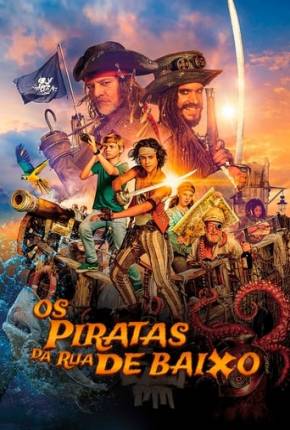 Download de Os Piratas da Rua Debaixo (2020) — Torrent Dublado e Legendado