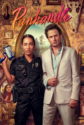 Baixar Série Panhandle - 1ª Temporada Legendada (2022) em Torrent — Dublado e Dual Áudio