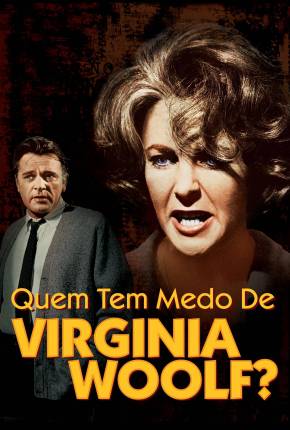 Download de Quem Tem Medo de Virginia Woolf? (1966) — Torrent Dublado e Legendado