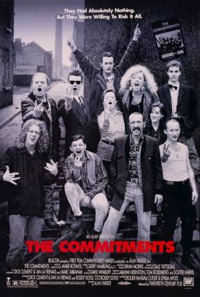 Download de The Commitments - Loucos pela Fama - Legendado (1991) — Torrent Dublado e Legendado