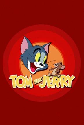 Desenho Tom e Jerry - Coleção de Episódios (1940) para Download em Torrent