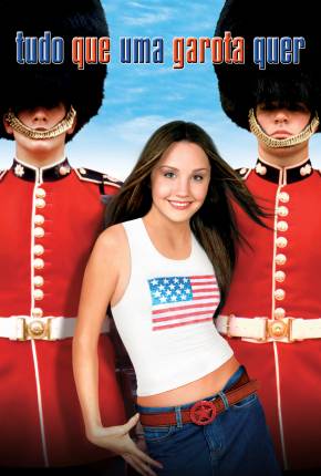 Download de Tudo Que Uma Garota Quer (2003) — Torrent Dublado e Legendado