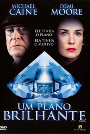 Assistir e baixar Um Plano Brilhante / Flawless (2007) via Torrent com Qualidade