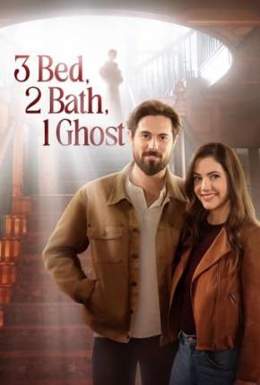 Assistir e baixar 3 Bed, 2 Bath, 1 Ghost - Legendado (2023) via Torrent com Qualidade