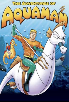 Download de As Aventuras de Aquaman (1967) — Torrent Dublado e Legendado