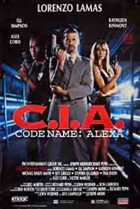 Download de CIA - Operação Alexa (1992) — Torrent Dublado e Legendado