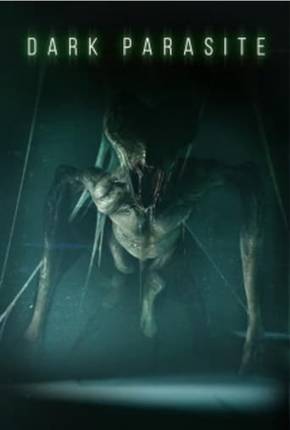 Dark Parasite - Legendado (2023) — Download Torrent em HD, 1080p ou 4K