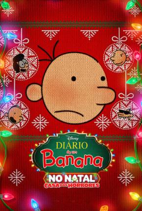 Assistir e baixar Diário de Um Banana no Natal - Casa dos Horrores (2023) via Torrent com Qualidade