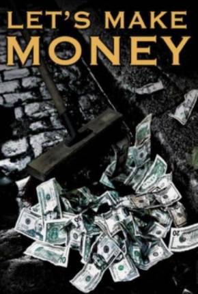 Download de Lets Make Money - Legendado (2008) — Torrent Dublado e Legendado
