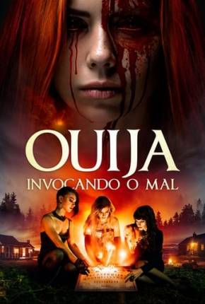 Assistir e baixar Ouija Invocando o Mal (2020) via Torrent com Qualidade