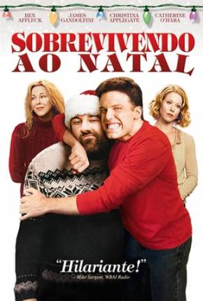 Sobrevivendo ao Natal / Surviving Christmas (2004) Torrent — Baixar em Alta Definição